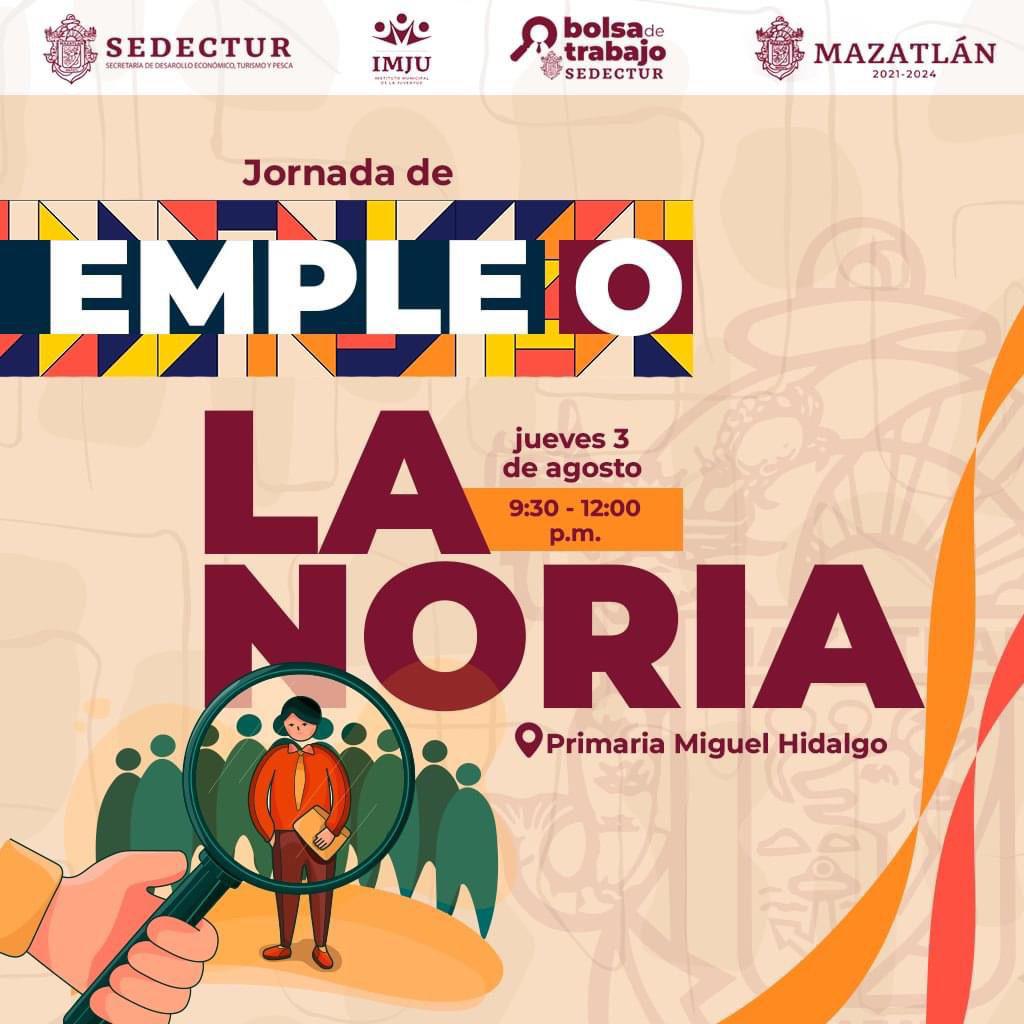 $!Ofertarán más de 200 empleos este 3 de agosto en La Noria