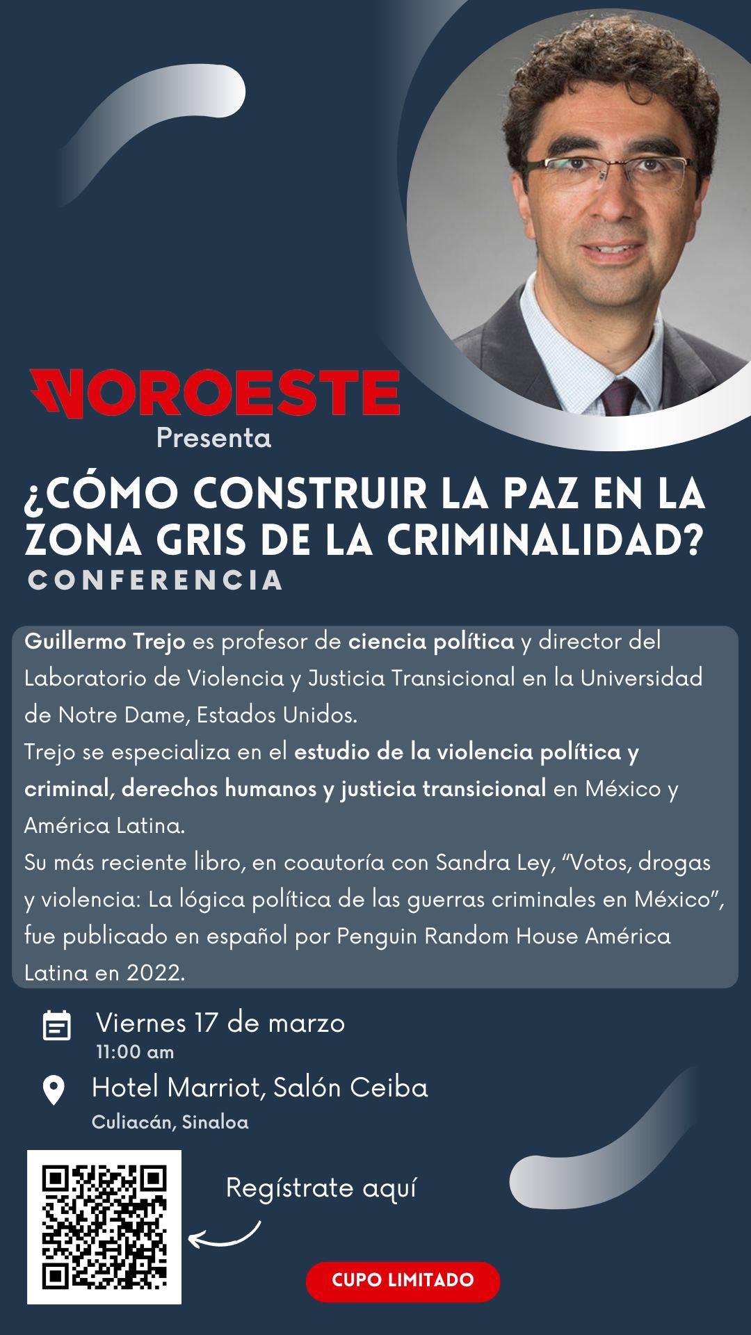 $!Guillermo Trejo, especialista en construcción de paz, alista charla en Culiacán