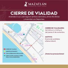 Vialidades que serán cerradas este jueves por presentación de candidata a Reina Infantil de Mazatlán.