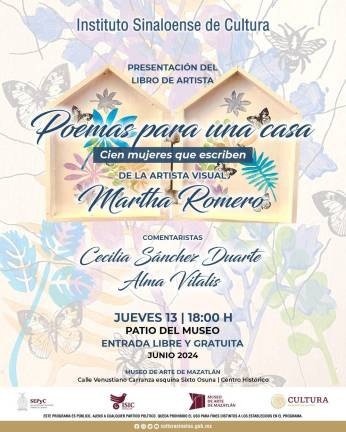 Se presentará el próximo jueves 13 de junio el libro de artista “Casas para un poema”, de la artista visual Martha Romero, en el Museo de Arte de Mazatlán.