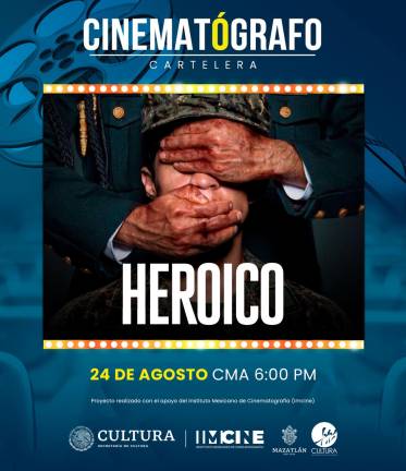 Proyectarán ‘Heroico’ en el Cinematógrafo ‘Marco Lugo’