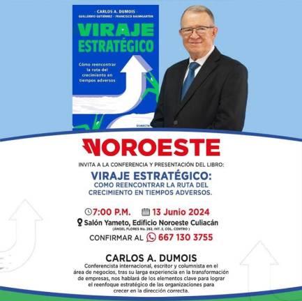 Carlos A. Dumois presentará su libro y ofrecerá su conferencia este 13 de junio en el Salón Yameto, en el edificio de Noroeste en Culiacán.