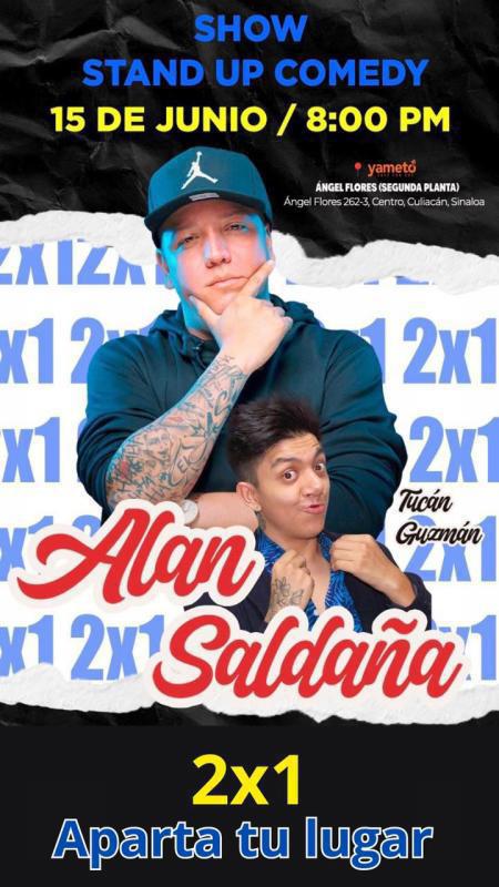 ¡hoy Es El Show De Alan Saldaña En Culiacán 5404