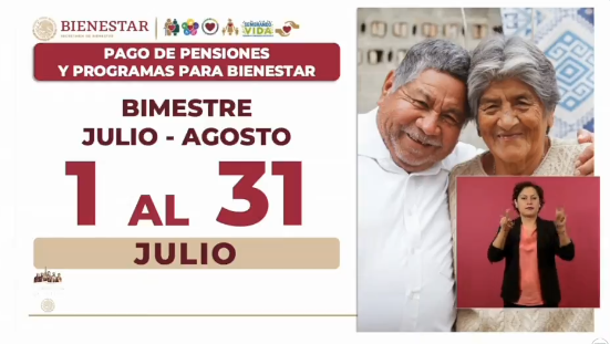 Regresa en julio el pago de las Pensiones del Bienestar