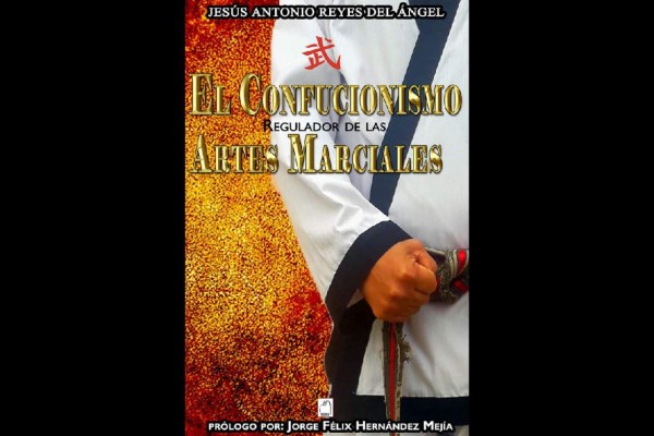 El libro ‘El Confusionismo Regulador de las Artes Marciales’ fue presentado por Jesús Antonio Reyes del Ángel.