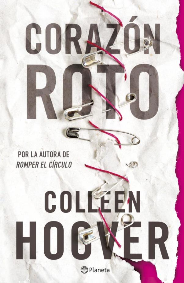 $!Corazón Roto, Colleen Hoover