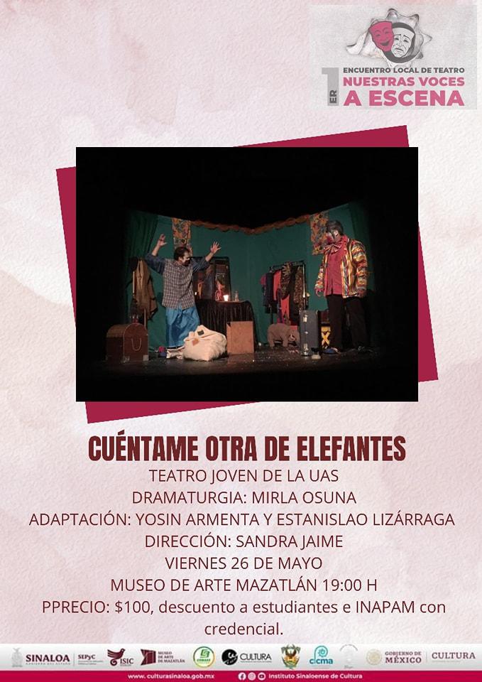 $!Inicia este jueves el Primer Encuentro de Teatro Local en Mazatlán