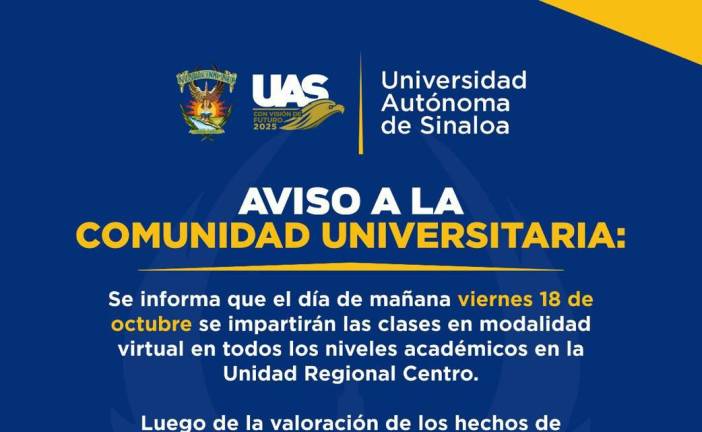 UAS difunde protocolo de seguridad para su comunidad, ante violencia en Sinaloa