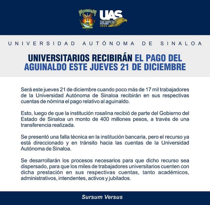 $!Asegura UAS que trabajadores recibirán aguinaldo este jueves pese a falla técnica