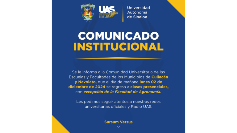 Anuncia UAS regreso a clases presenciales en Culiacán y Navolato este lunes