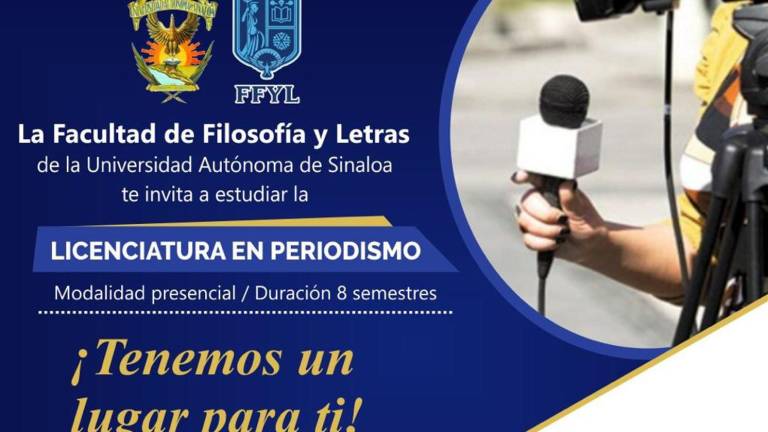 Invita La UAS A Estudiar Periodismo