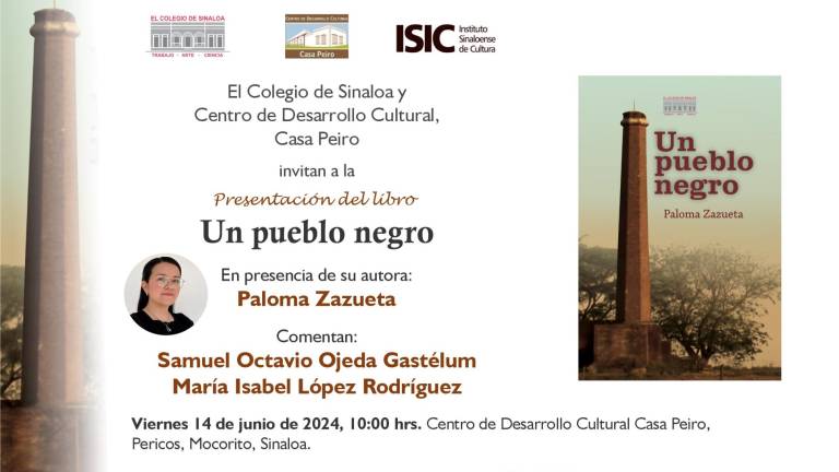 Presentará El Colegio de Sinaloa ‘Un pueblo negro’ de Paloma Zazueta