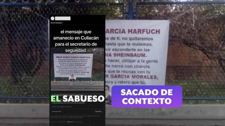 Hace unos días circuló información de una presunta manta colocada en Culiacán contra Omar García Harfuch, sin embargo, data de 2020.