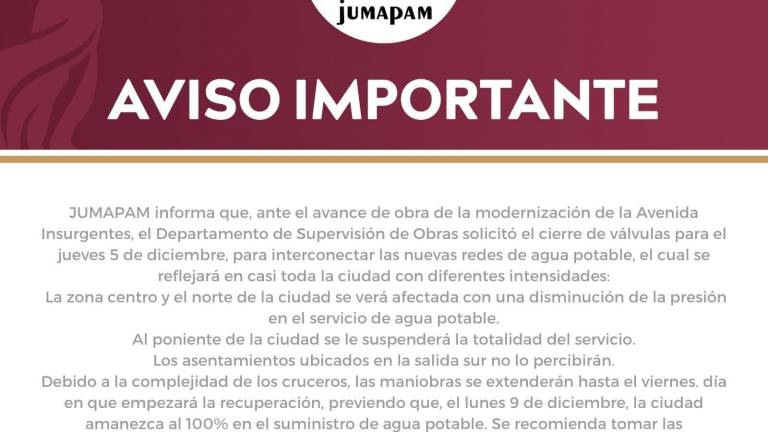 Anuncio de la Jumapam sobre el corte de agua potable por cuatro días en la ciudad.