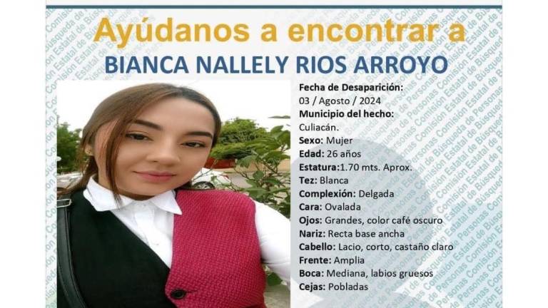 En Culiacán buscan a Bianca Nalley, desaparecida desde el 3 de agosto.