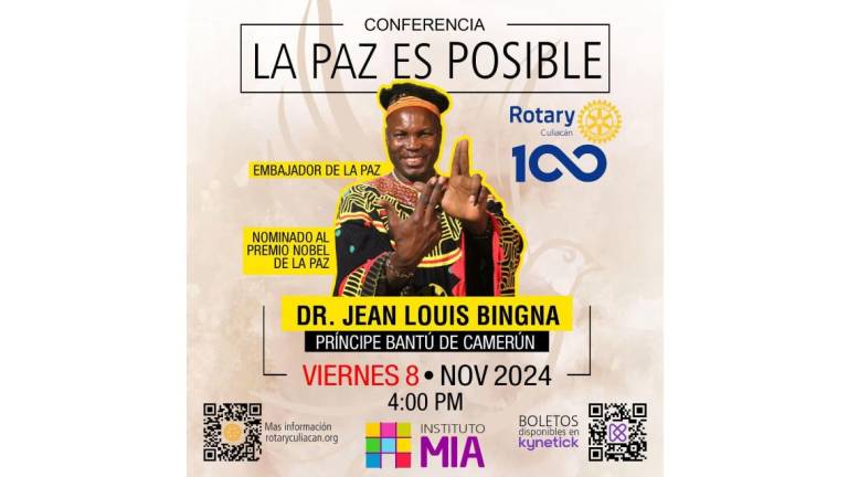 Invitación de Rotary Culiacán a la conferencia La Paz es Posible, del Príncipe de Camerún Jean Louis Bingna.