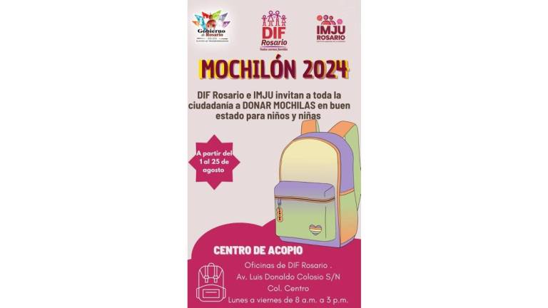 Campaña del Mochilón impulsada por el DIF Municipal y el Instituto Municipal de la Juventud de Rosario.