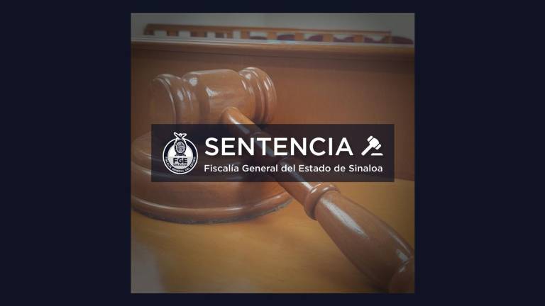 Aviso de la Fiscalía de Sinaloa sobre la sentencia logrado sobre un hombre que abusó sexualmente de su nieta.