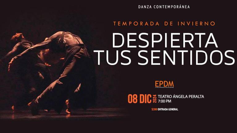 ‘Despierta tus sentidos’ se presenta el 8 de diciembre en el Teatro Ángela Peralta.